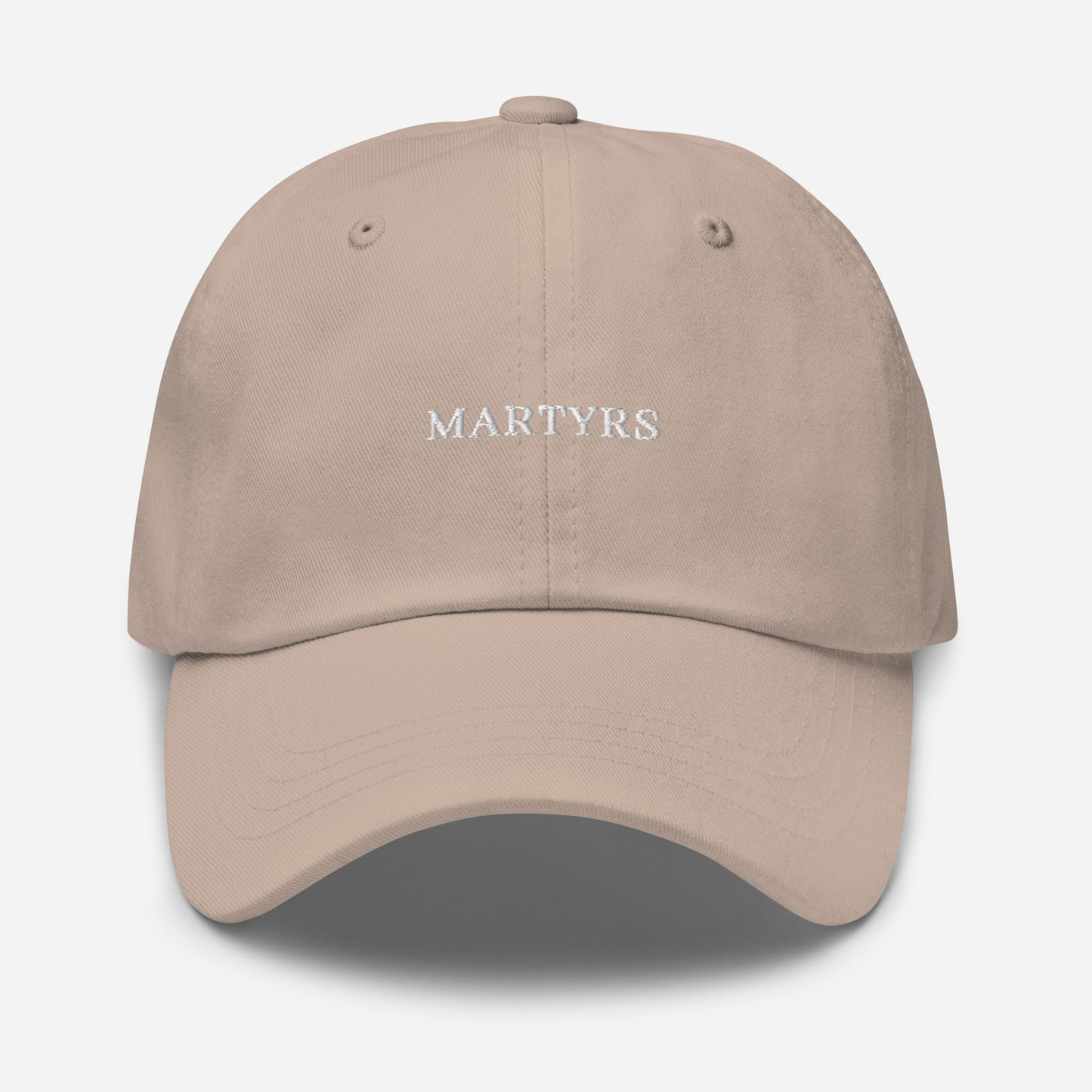 Martyrs - STONE Classic Dad hat - WHITE FONT broderie